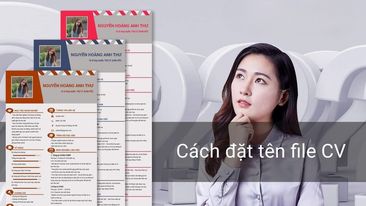  cách đặt tên file cho CV