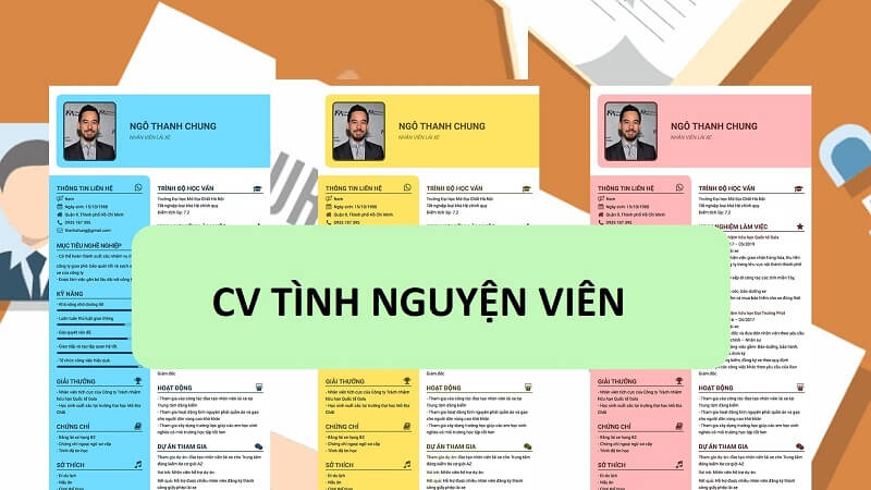 cv của tình nguyện viên thường có màu sắc sặc sỡ
