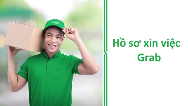 Hồ sơ xin việc Grab