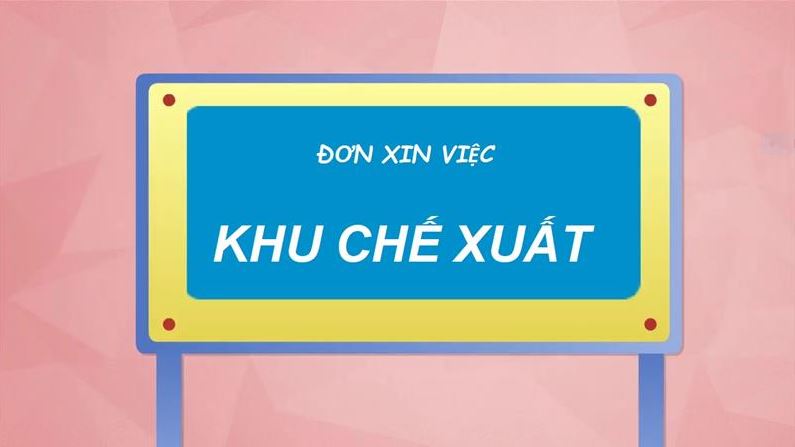Đơn xin việc khu chế xuất 