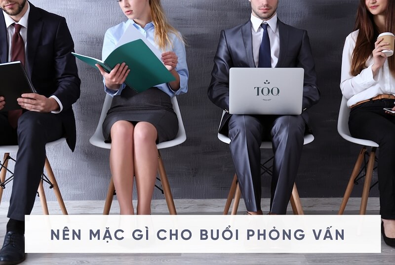 Mặc gì khi đi phỏng vấn